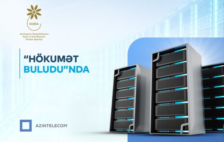 KOBİA İT sistemlərini “Hökumət buludu”na köçürüb